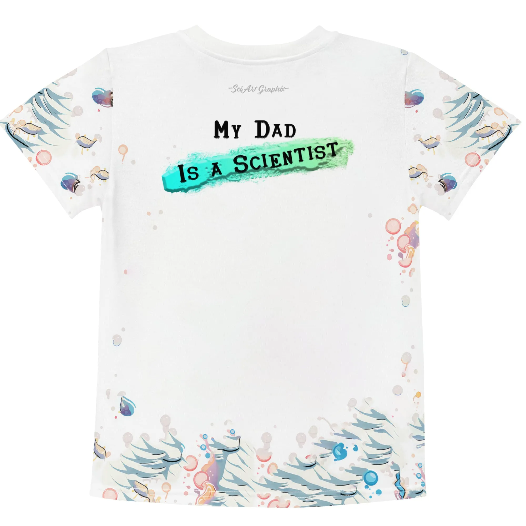 Kids T-Shirt My Dad is a Scientist