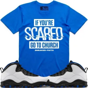 SCARED Sneaker Tees Shirt to Match - Jordan 10 Orlando